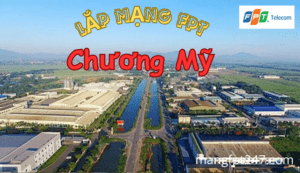 Ưu đãi lắp mạng FPT Chương Mỹ