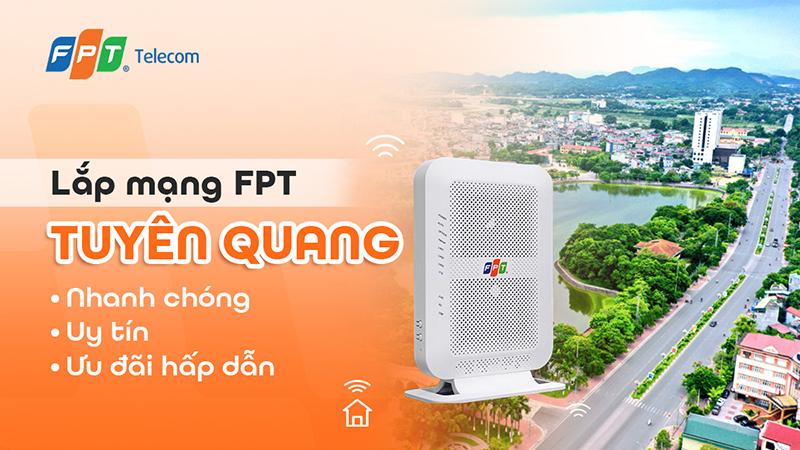 Lắp mạng FPT Tuyên Quang