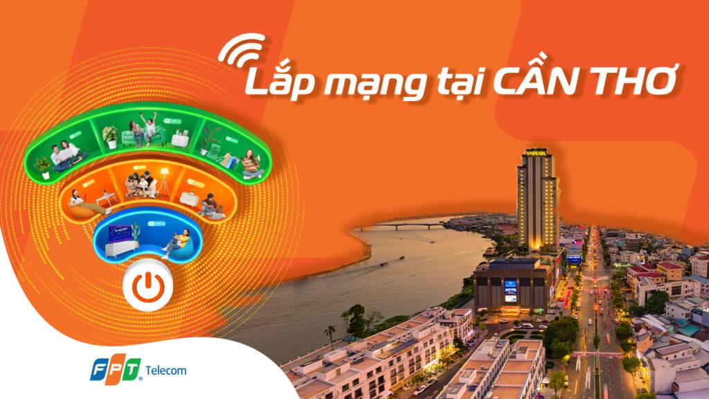 Lắp mạng FPT Cần Thơ