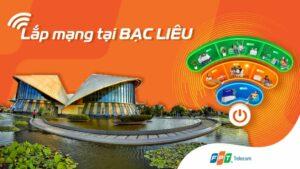 Kéo Mạng FPT Bạc Liêu