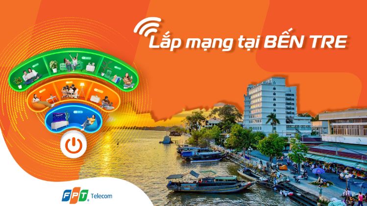 Lắp mạng FPT Bên Tre