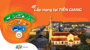 Lắp mạng FPT Tiền Giang