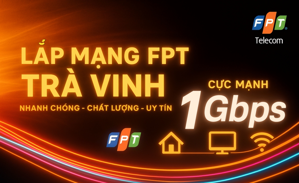 Lap-Mang-FPT-Tra-Vinh